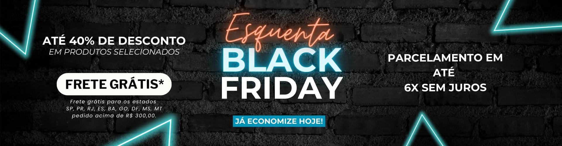 Esquenta Black Friday