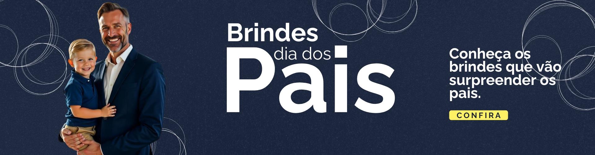 Brindes dia dos Pais