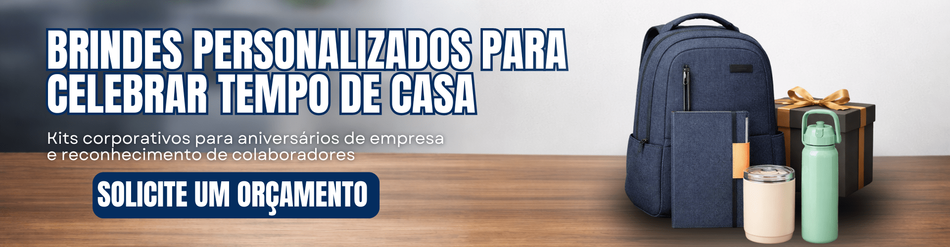 Kits para aniversário de empresa e reconhecimento de colaboradores