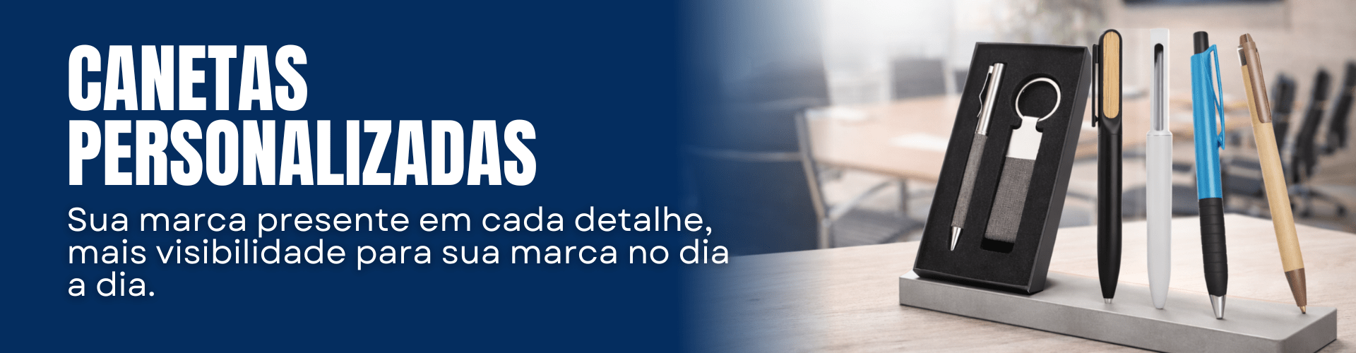 Canetas Personalizadas