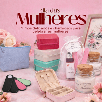 Brindes dia das Mulheres