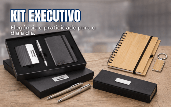 Kit Executivo