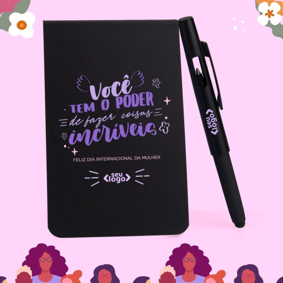 Brinde Dia Das Mulheres Personalizado Bloco de Anotações com Caneta SMLE-32730-MULHER Brindes Personalizados
