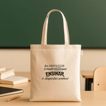 Brinde Presente Dia dos Professores Personalizado Sacola Personalizada 100% Algodão Reciclado Sustentável MSP92369-PROF