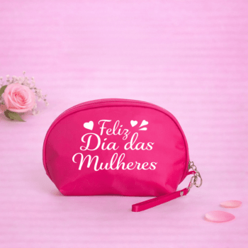 Brinde Dia Das Mulheres Personalizado Necessaire Nylon Impermeável X18533-MULHER Brinde Personalizado