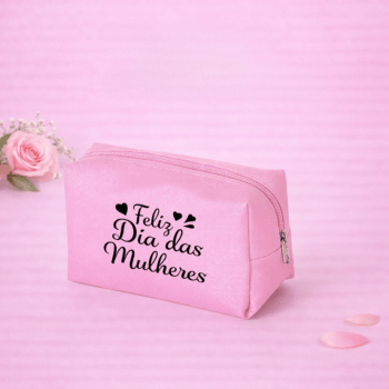 Brinde Dia Das Mulheres Personalizado Necessaire Nylon X14612-MULHER Brindes Personalizados