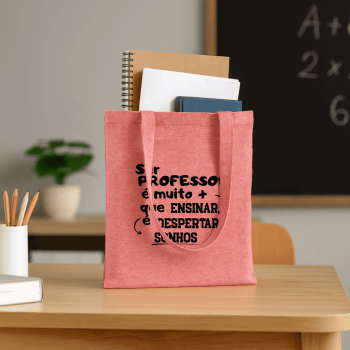 Brinde Presente Dia dos Professores Personalizado Sacola Personalizada Algodão X14962-PROF