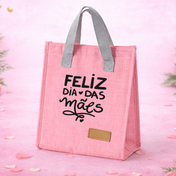 Brinde Dia Das Mães Personalizado Bolsa Térmica Oxford 8L X06024-MAE Brindes Personalizados