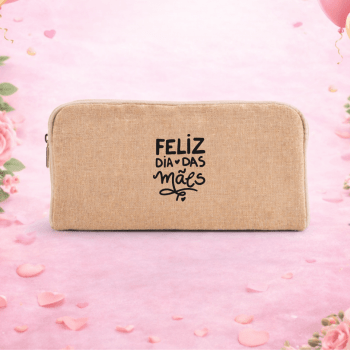 Brinde Dia Das Mães Personalizado Necessaire Algodão e Juta Sustentável SP92324-MAE Brindes Personalizados